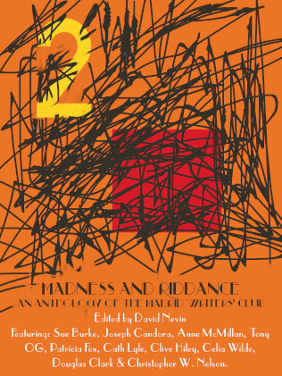 Madness and Riddance: Madrid Writers' Club Anthology front cover - The number two and a red box partially obscured by black scribbles